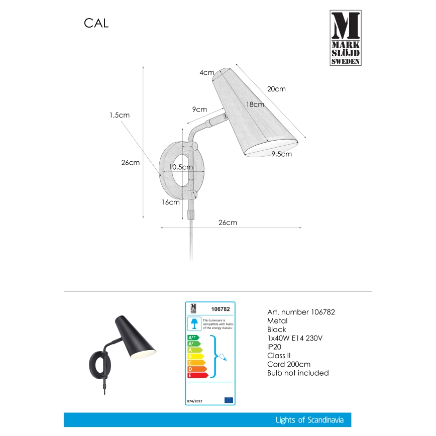 Markslöjd 106782 - Wandbeleuchtung CAL 1xE14/40W/230V