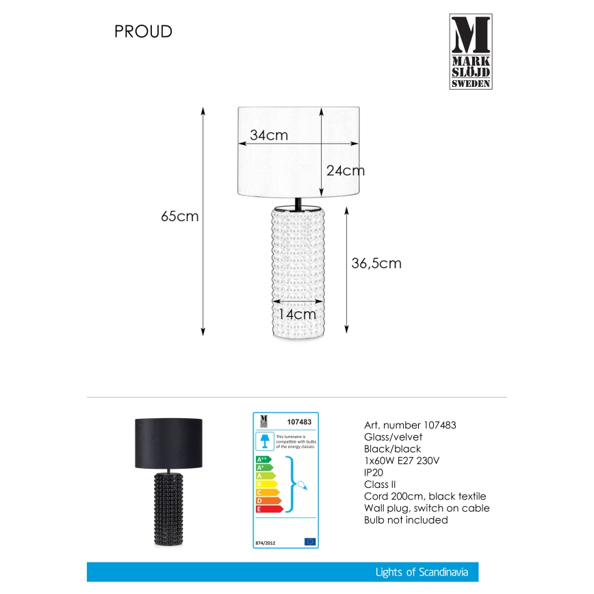 Markslöjd 107483 - Tischlampe PROUD 1xE27/60W/230V