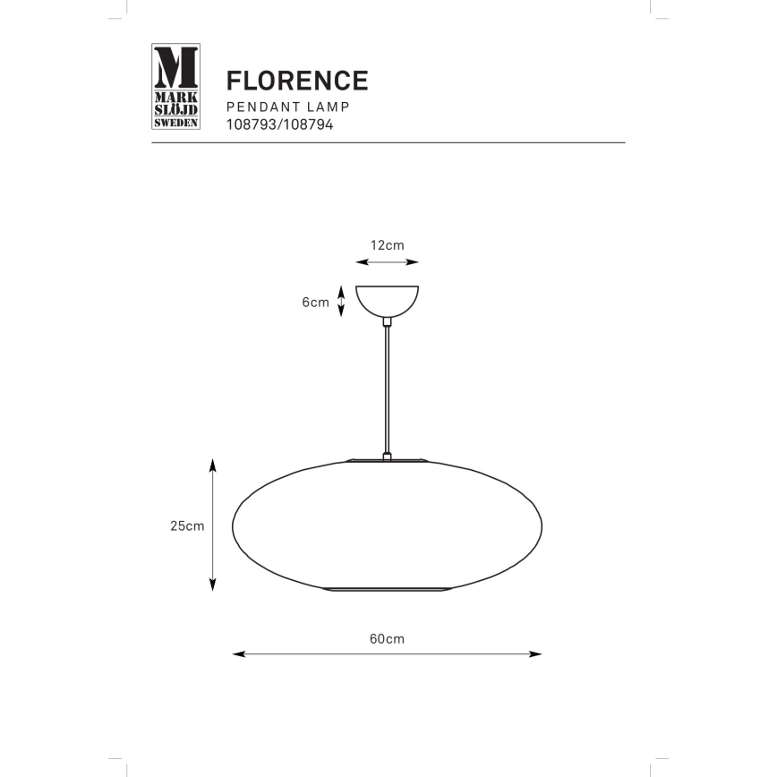 Markslöjd 108794 - Hängeleuchte an Schnur FORENCE 1xE27/40W/230V d 60 cm weiß